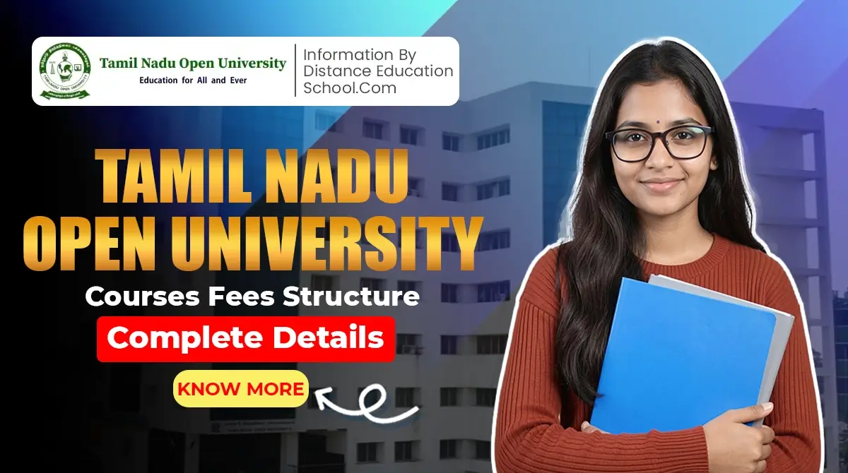 Tamil Nadu Open University Courses Fees Structure 2026: Complete Details