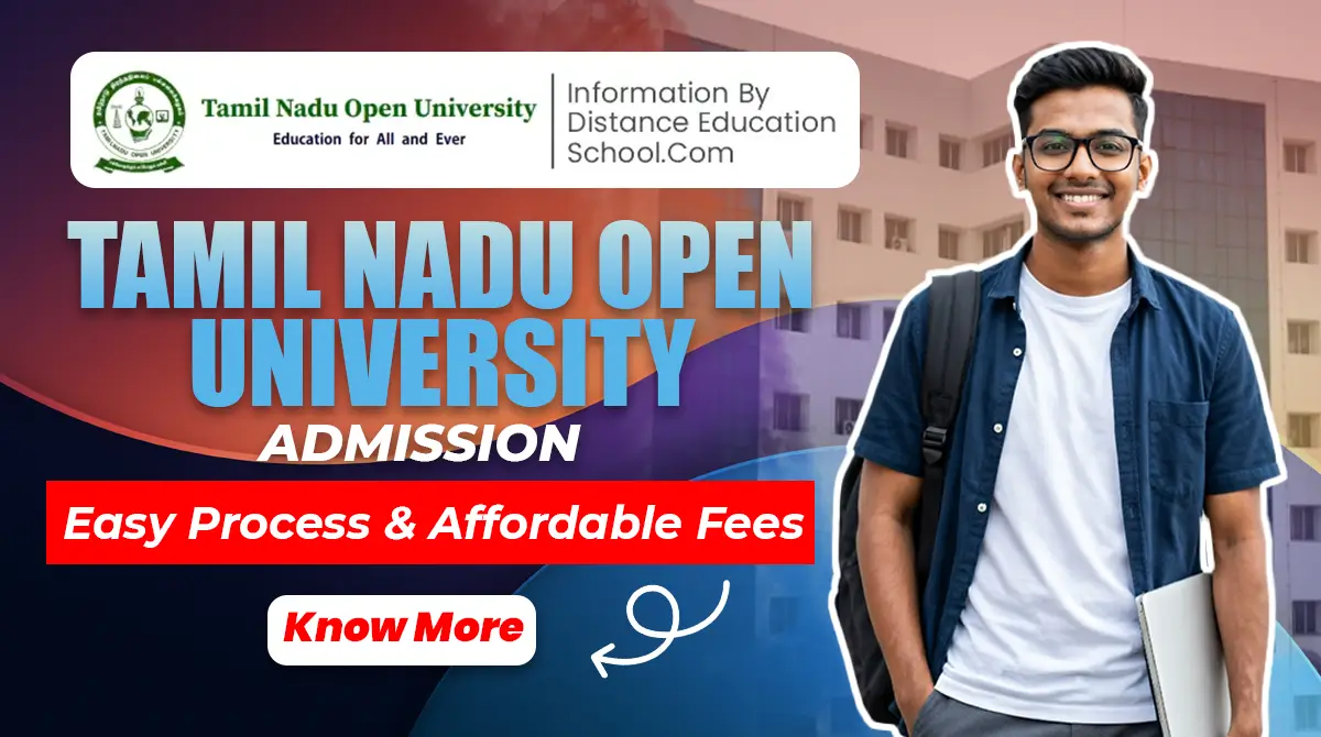 Read more about the article Tamil Nadu Open University Admission 2026: Easy Process & Affordable Fees